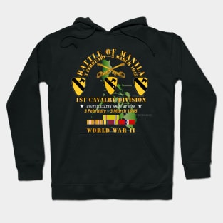 Battle for Manila - 1st Cavalry Division w PAC - PHIL SVC Hoodie